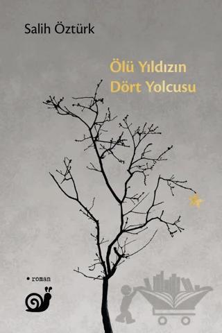Ölü Yıldızın Dört Yolcusu