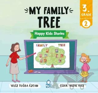 My Family Tree – Happy Kids Stories 3 (3. Sınıf İngilizce Hikaye)