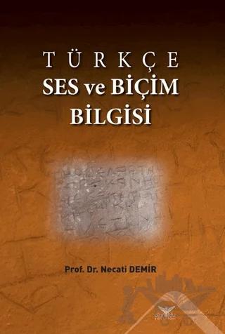 Türkçe Ses ve Biçim Bilgisi