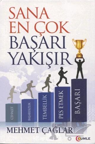 Sana En Çok Başarı Yakışır – Mehmet Çağlar – Cümle Yayıncılık kitap kapağı