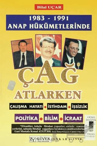 1983-1991 Anap Hükümetlerinde Çağ Atlarken