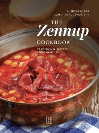 The Zennup Cookbook – Alper Tuğrul Ünlütürk, Muhammed Ömür Akkor – Ketebe Yayınları kitap kapağı