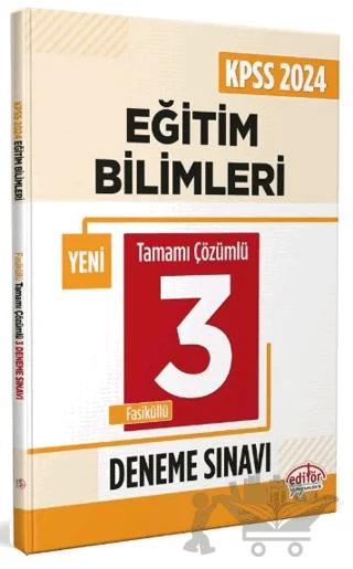 KPSS Eğitim Bilimleri Tamamı Çözümlü 3 Deneme Sınavı – Kolektif – Editör Yayınevi kitap kapağı