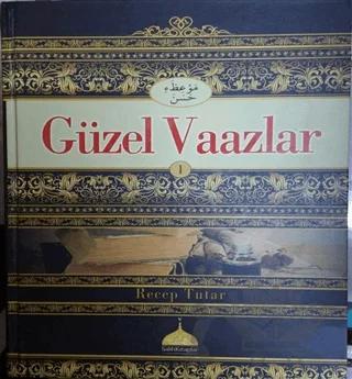 Güzel Vaazlar