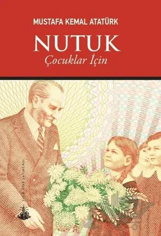 Nutuk (Çocuklar İçin)