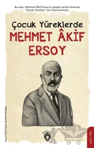 Çocuk Yüreklerde Mehmet Akif Ersoy