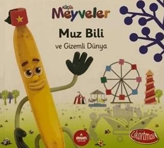 Muz Bili ve Gizemli Dünya - Küçük Meyveler