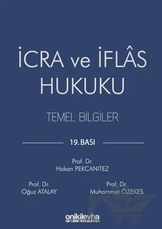 İcra ve İflas Hukuku Temel Bilgiler