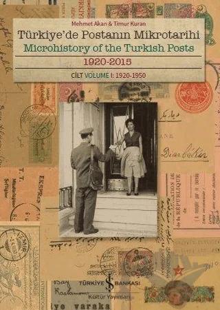 Türkiye'de Postanın Mikrotarihi - Microhistory of the Turkish Posts