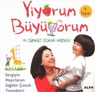 Yiyorum Büyüyorum