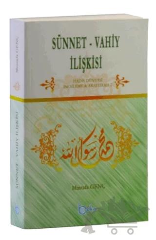 Sünnet - Vahiy İlişkisi