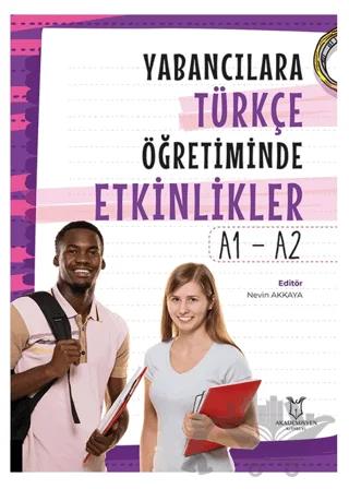 Yabancılara Türkçe Öğretiminde Etkinlikler - A1 - A2