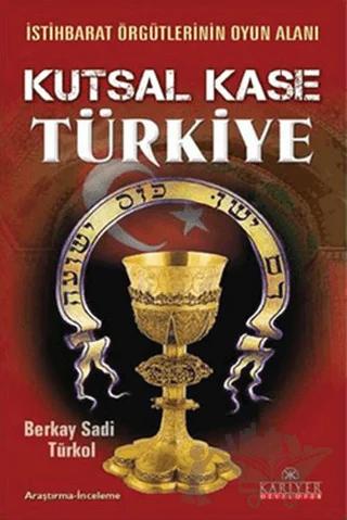 Kutsal Kase Türkiye
