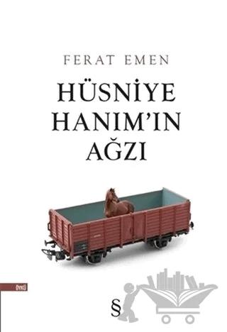 Hüsniye Hanım'ın Ağzı