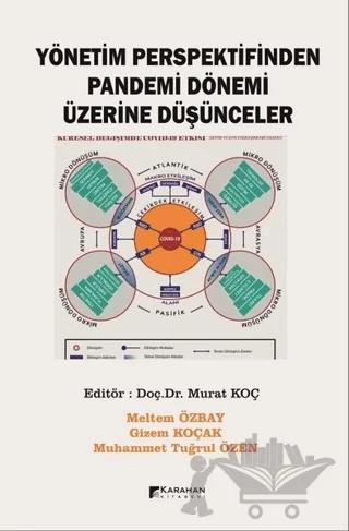 Yönetim Perspektifinden Pandemi Dönemi Üzerine Düşünceler