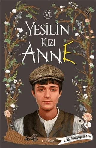 Yeşilin Kızı Anne 6