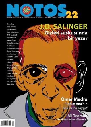 Notos Öykü İki Aylık Edebiyat Dergisi Sayı: 22