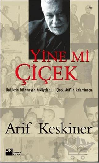 Yine mi Çiçek?
