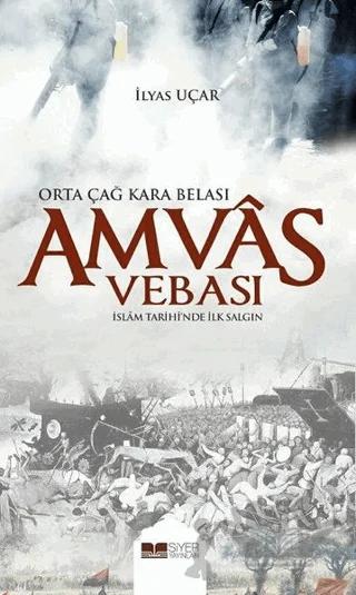 Amvas Vebası - Orta Çağ Kara Belası