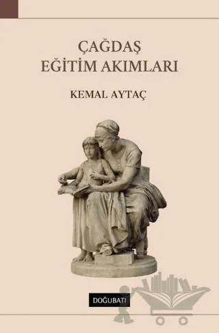 Çağdaş Eğitim Akımları