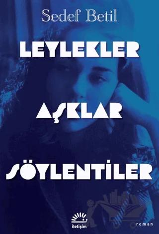 Leylekler Aşklar Söylentiler