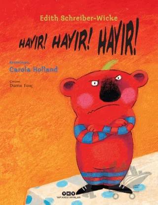 Hayır! Hayır! Hayır!