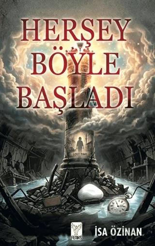 Her Şey Böyle Başladı