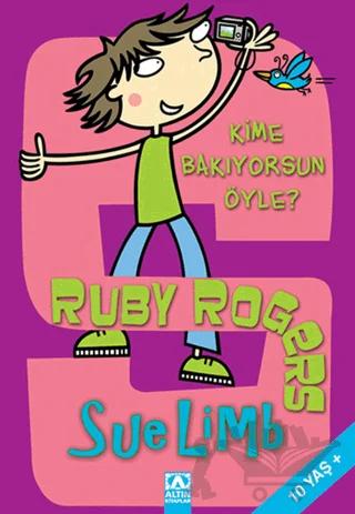 Ruby Rogers: Kime Bakıyorsun Öyle?