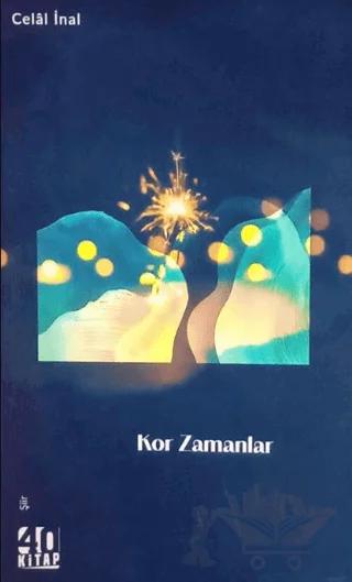 Kor Zamanlar