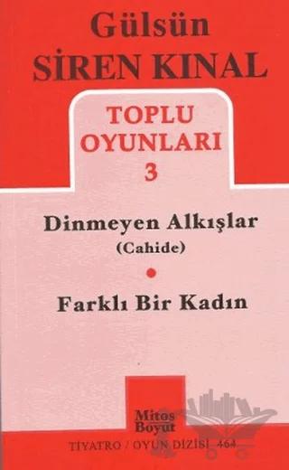 Toplu Oyunlar 3 / Dinmeyen Alkışlar (Cahide) - Farklı Bir Kadın
