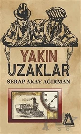 Yakın Uzaklar