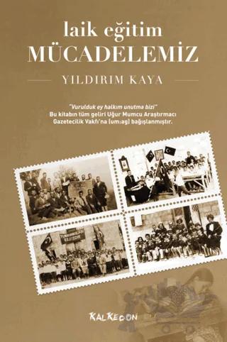Laik Eğitim Mücadelemiz