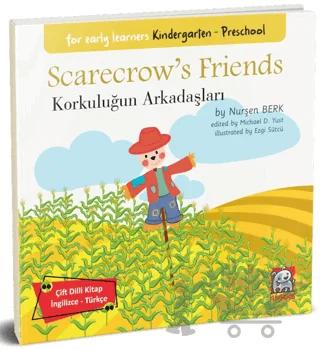 Scarecrow’s Friends - Korkuluğun Arkadaşları