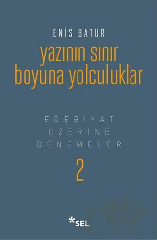Yazının Sınır Boyuna Yolculuk