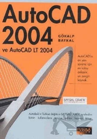 AutoCAD 2004 ve AutoCAD LT 2004