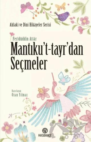 Mantıku’t-tayr’dan Seçmeler