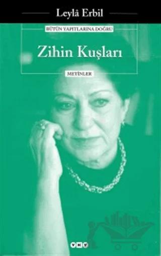 Zihin Kuşları - Bütün Yapıtlarına Doğru