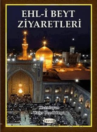 Ehl-i Beyt Ziyaretleri