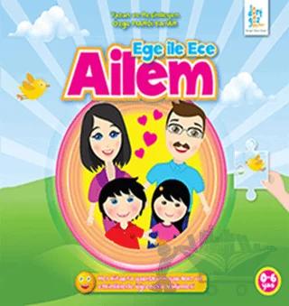 Ege ile Ece - Ailem