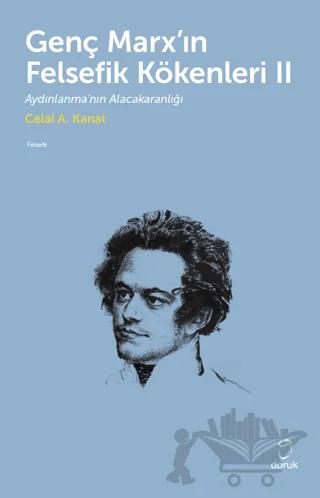 Genç Marx'ın Felsefik Kökenleri 2