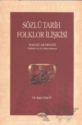 Sözlü Tarih Folklor İlişkisi