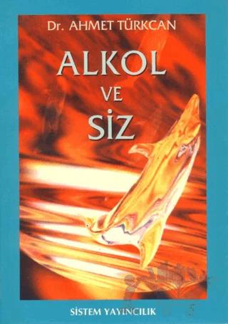 Alkol ve Siz