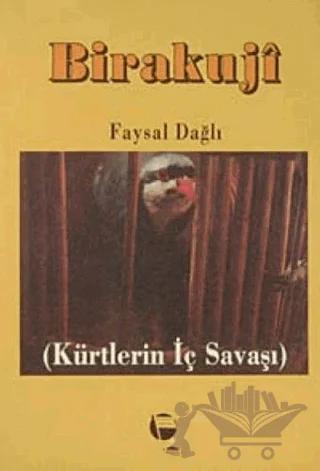 Birakuji Kürtlerin İç Savaşı