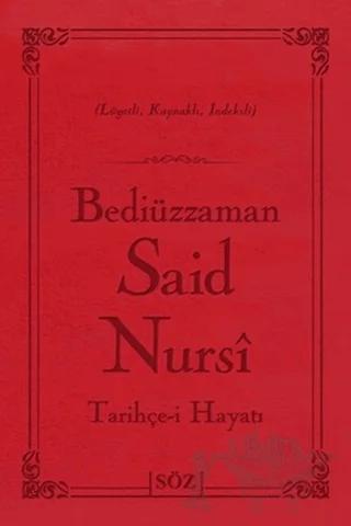 Tarihçe-i Hayatı (Çanta Boy)