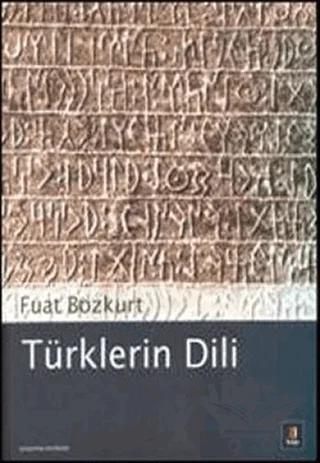 Türklerin Dili – Fuat Bozkurt – Kapı Yayınları kitap kapağı
