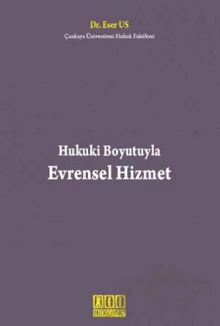 Hukuki Boyutuyla Evrensel Hizmet