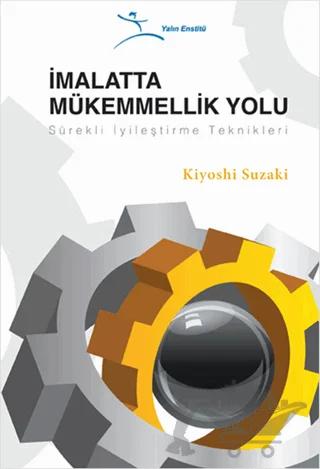 İmalatta Mükemmelik Yolu