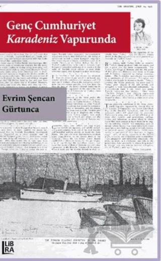 Genç Cumhuriyet Karadeniz Vapurunda