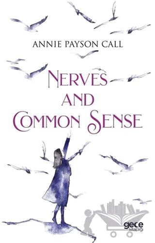 Nerves And Common Sense