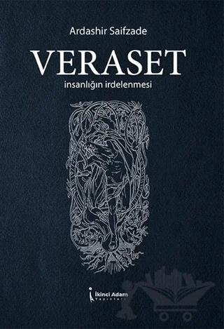 Veraset - İnsanlığın İrdelenmesi